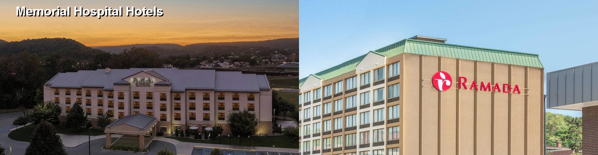 5 Best Hotels near Memorial Hospital