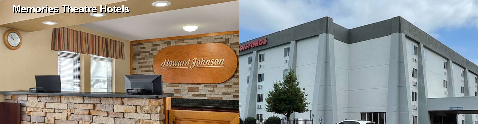 4 Best Hotels near Memories Theatre