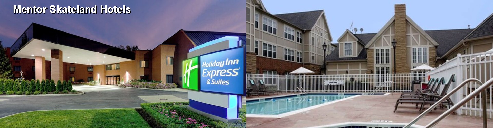 5 Best Hotels near Mentor Skateland