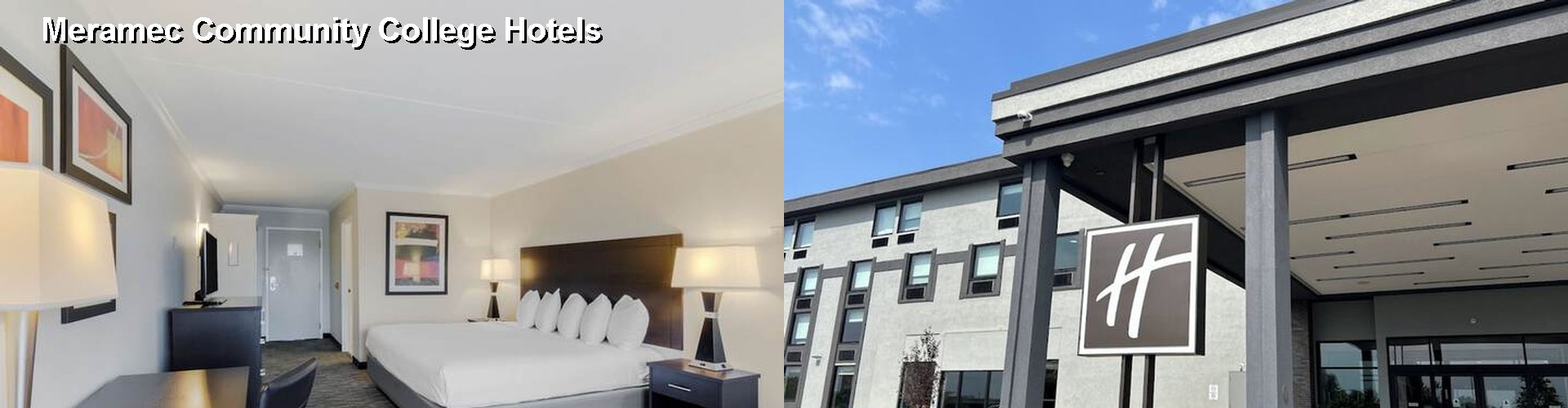 2 Best Hotels near Meramec Community College