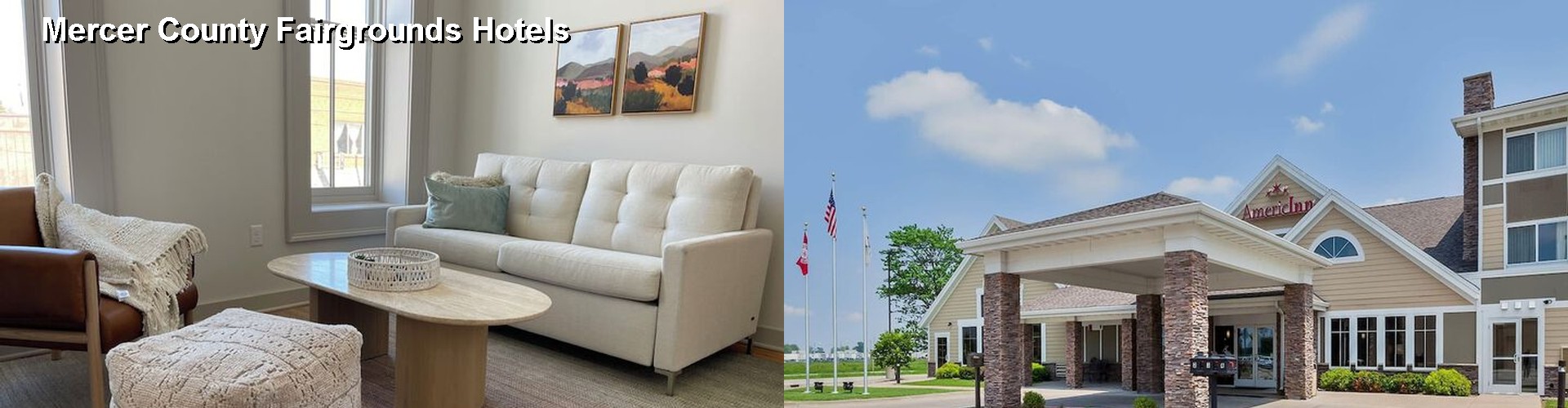 4 Best Hotels near Mercer County Fairgrounds