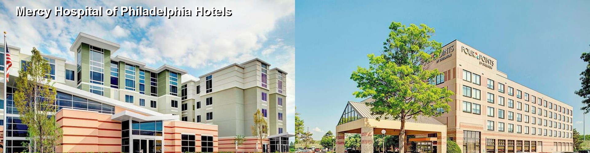 1 Best Hotels near Mercy Hospital of Philadelphia