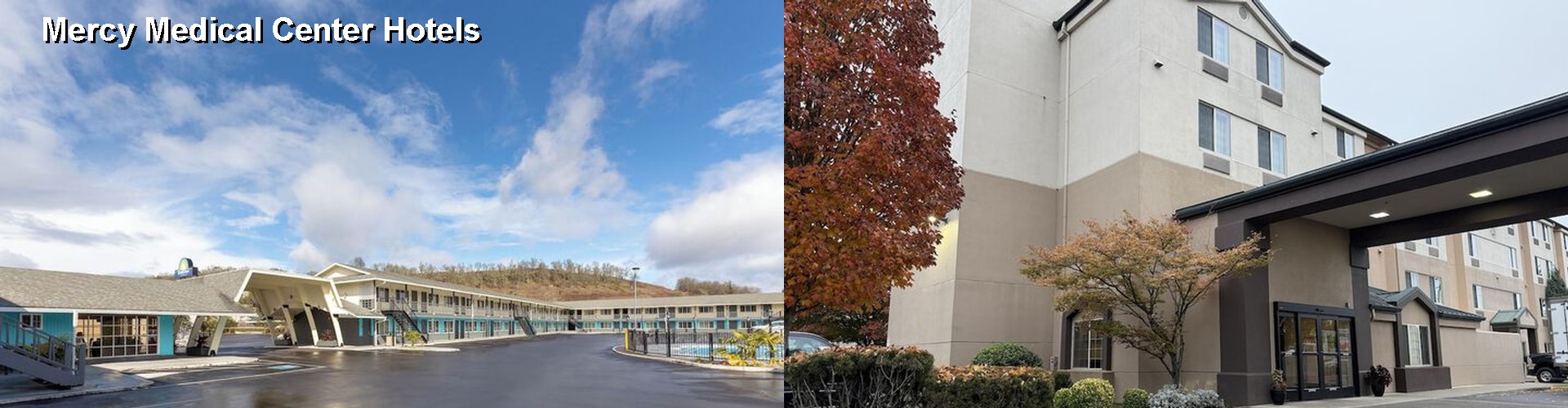 5 Best Hotels near Mercy Medical Center