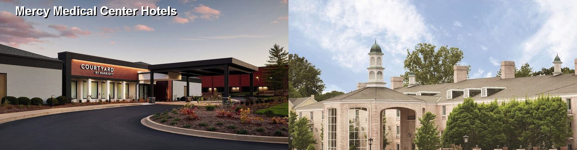 5 Best Hotels near Mercy Medical Center