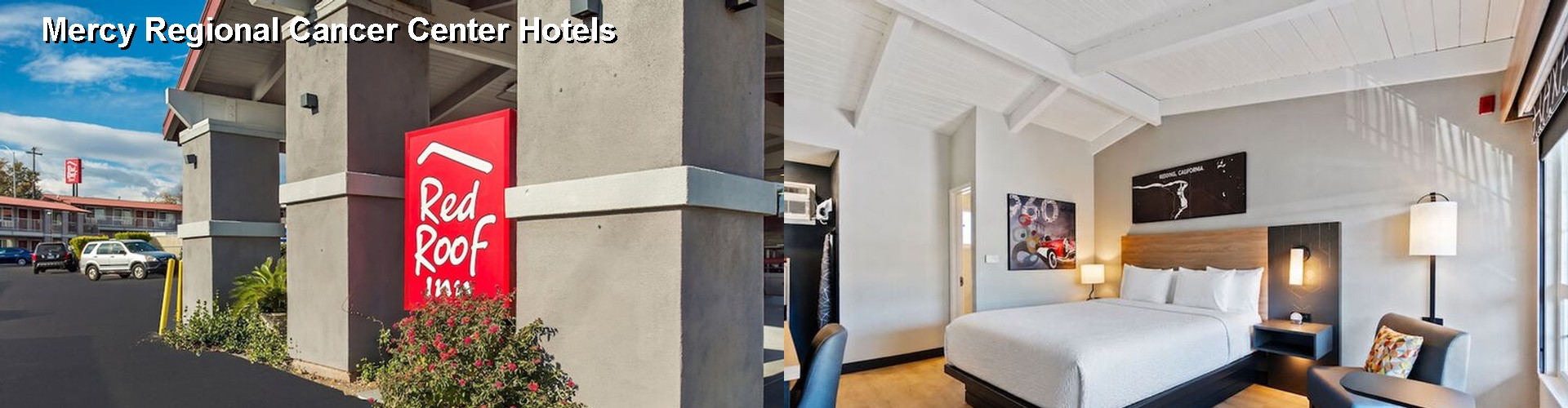 5 Best Hotels near Mercy Regional Cancer Center