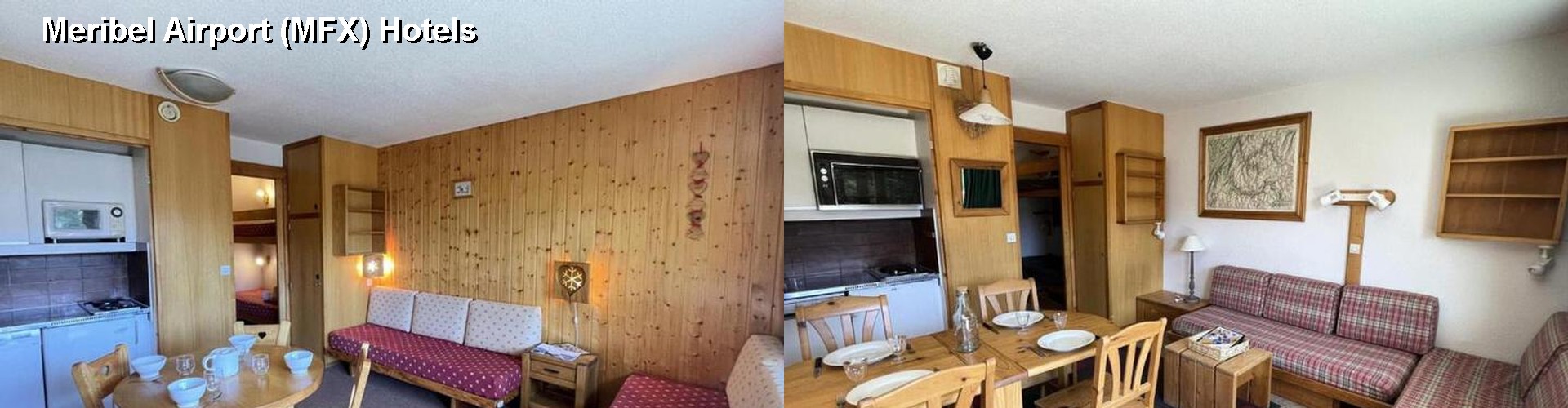 5 Best Hotels near Meribel Airport (MFX)
