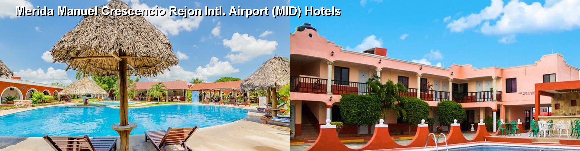 5 Best Hotels near Merida Manuel Crescencio Rejon Intl. Airport (MID)