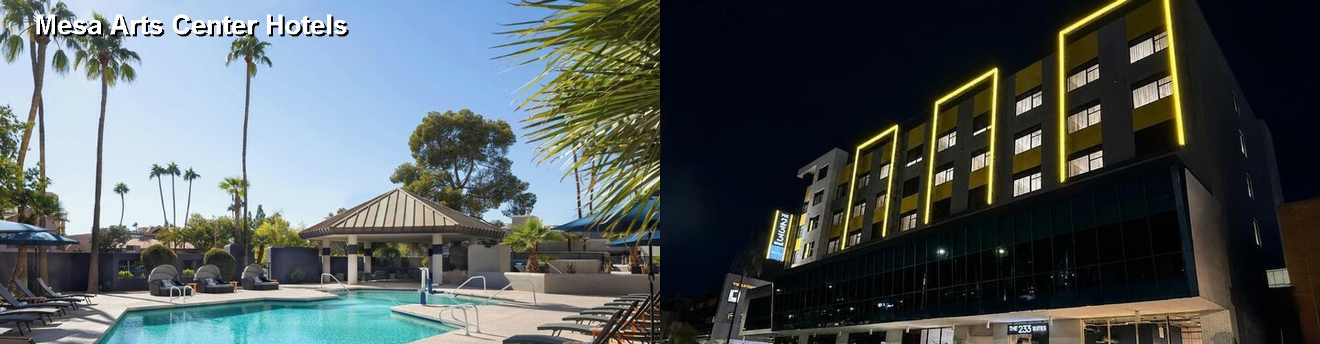 3 Best Hotels near Mesa Arts Center