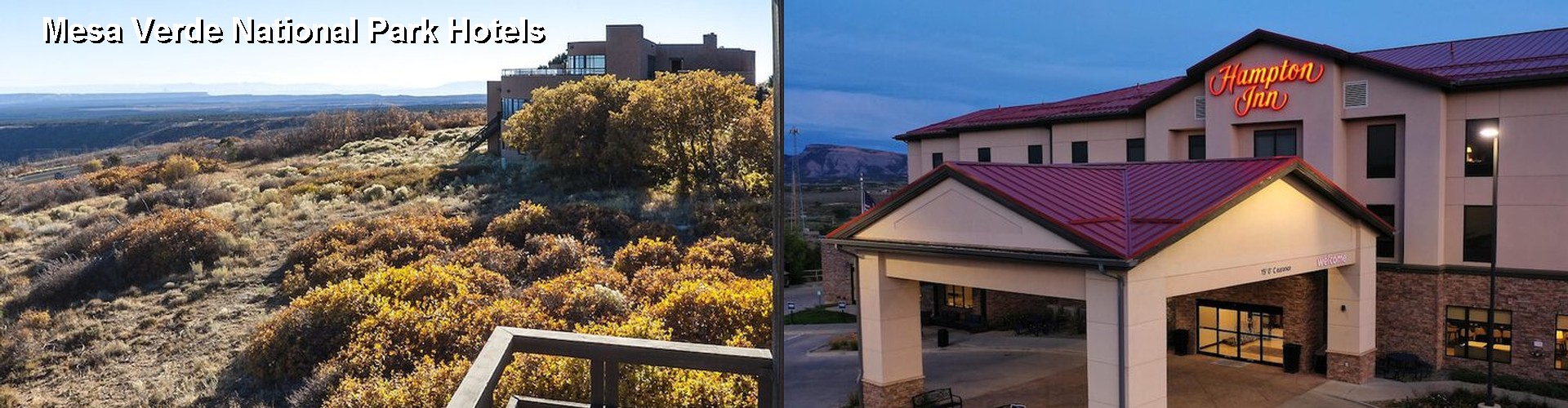 5 Best Hotels near Mesa Verde National Park