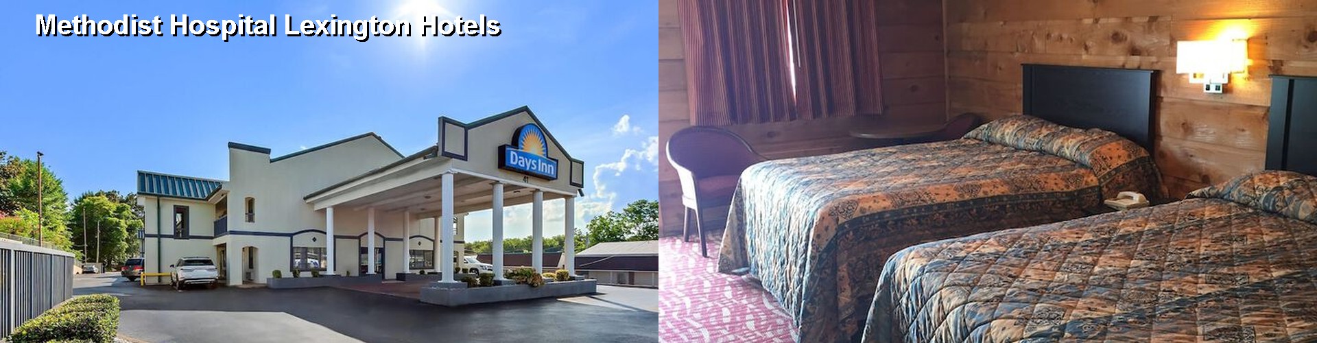 3 Best Hotels near Methodist Hospital Lexington