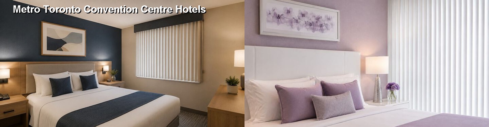 1 Best Hotels near Metro Toronto Convention Centre