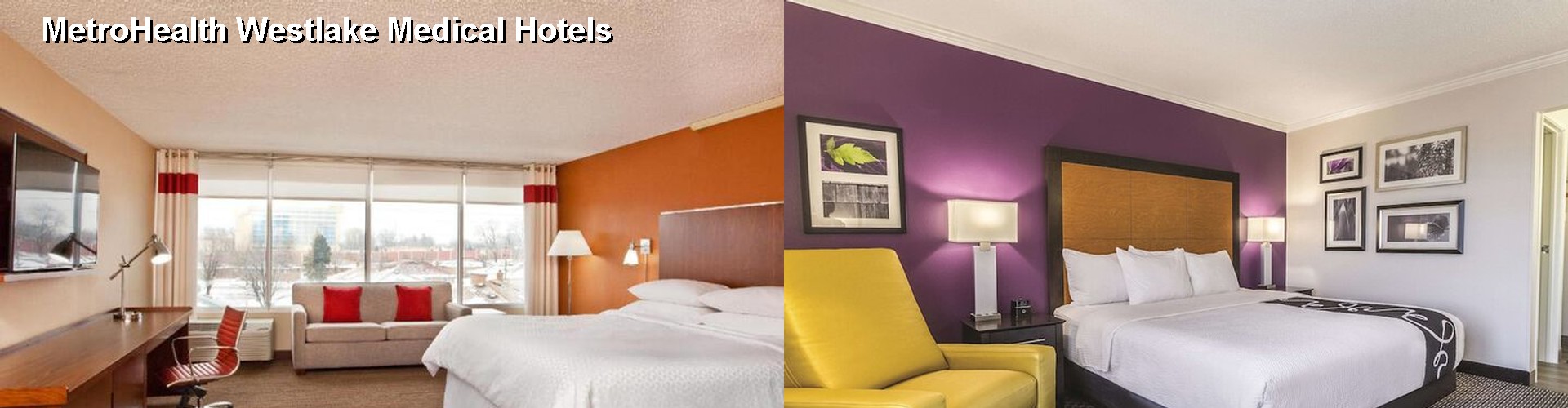 4 Best Hotels near MetroHealth Westlake Medical