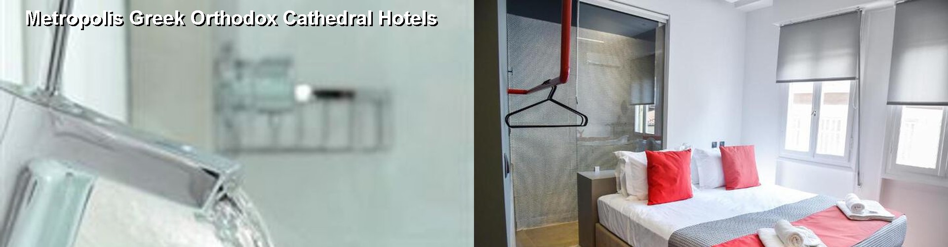 5 Best Hotels near Metropolis Greek Orthodox Cathedral