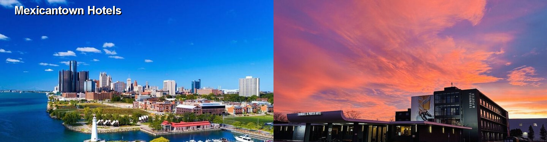 4 Best Hotels near Mexicantown