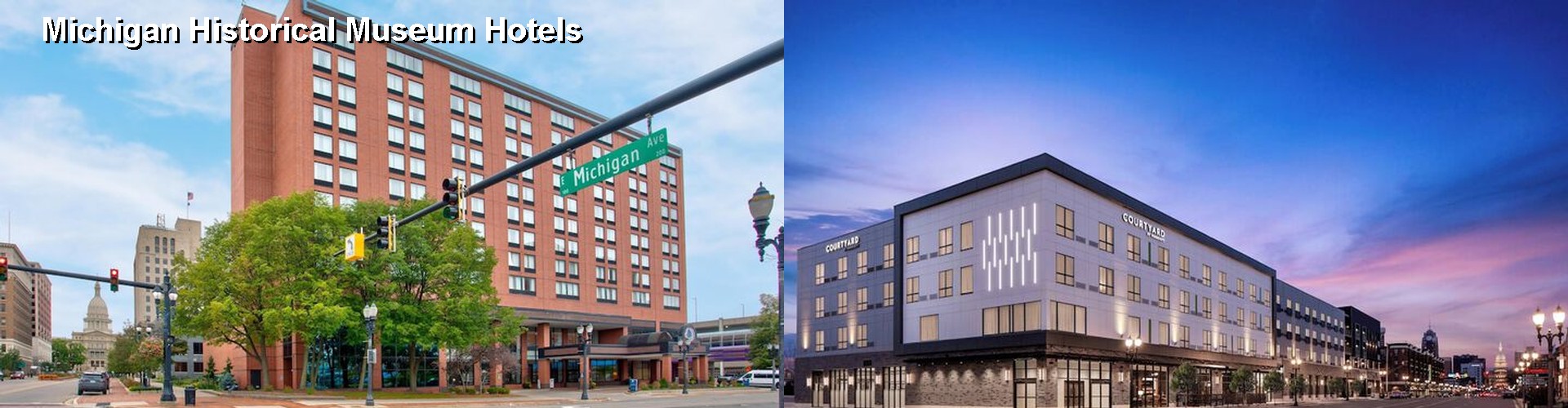 5 Best Hotels near Michigan Historical Museum