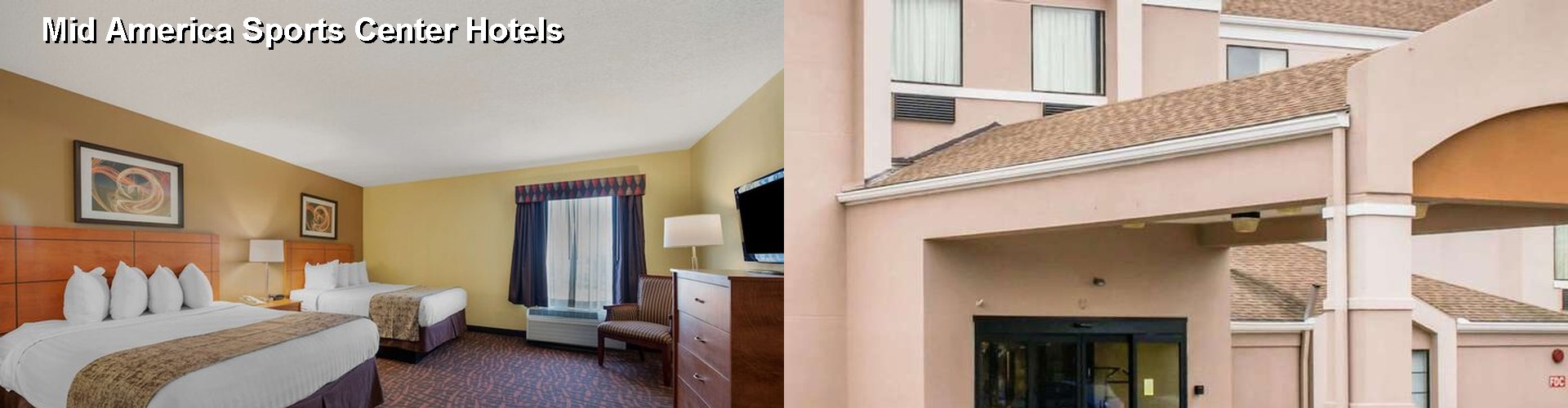 5 Best Hotels near Mid America Sports Center