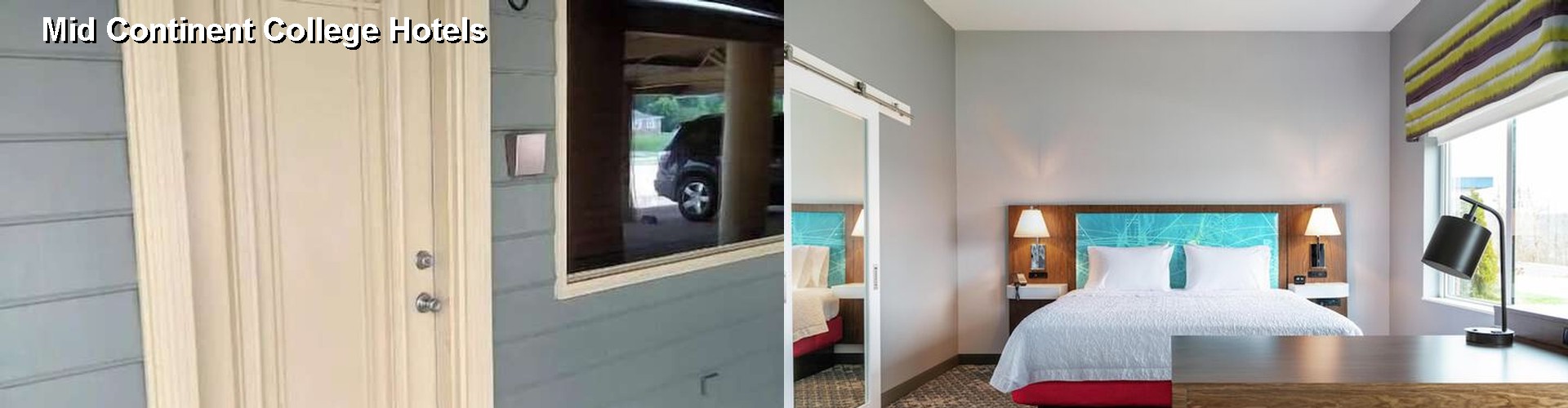 5 Best Hotels near Mid Continent College