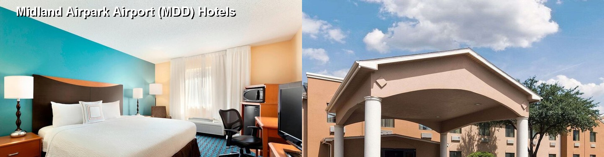 4 Best Hotels near Midland Airpark Airport (MDD)