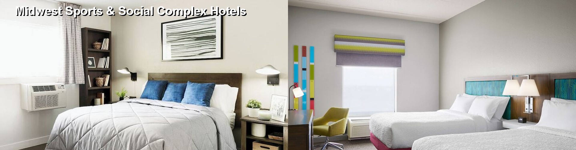 5 Best Hotels near Midwest Sports & Social Complex