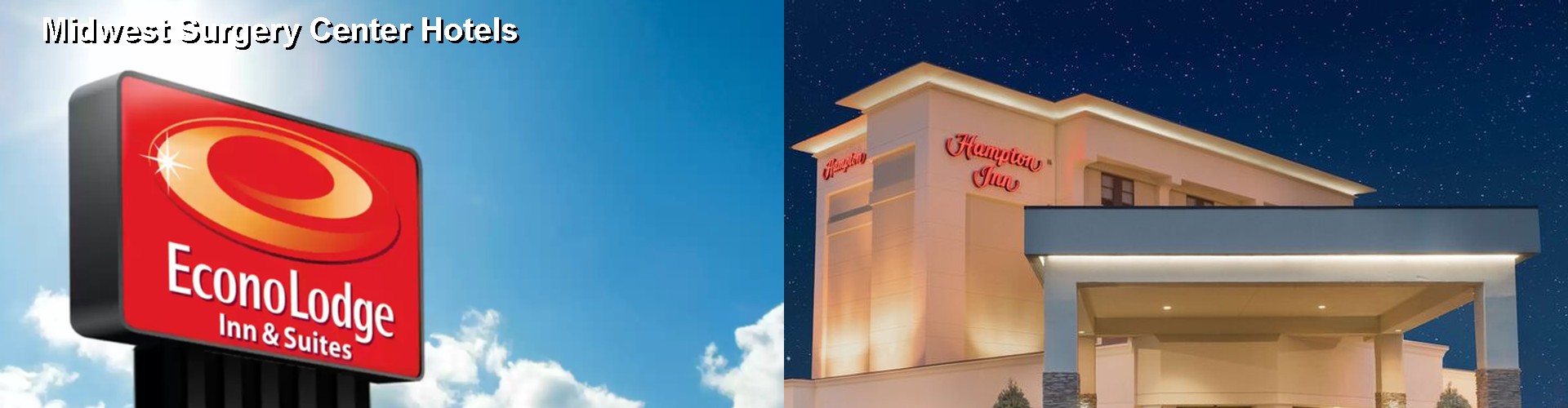 5 Best Hotels near Midwest Surgery Center