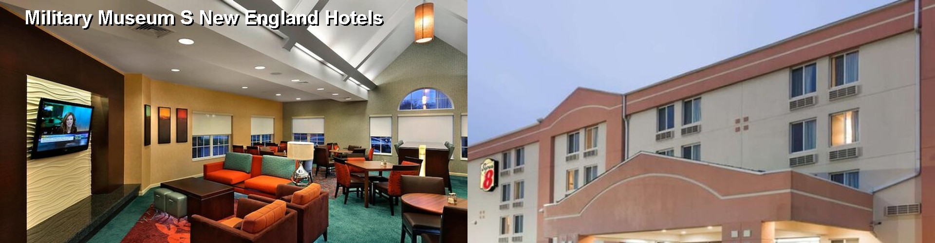 5 Best Hotels near Military Museum S New England