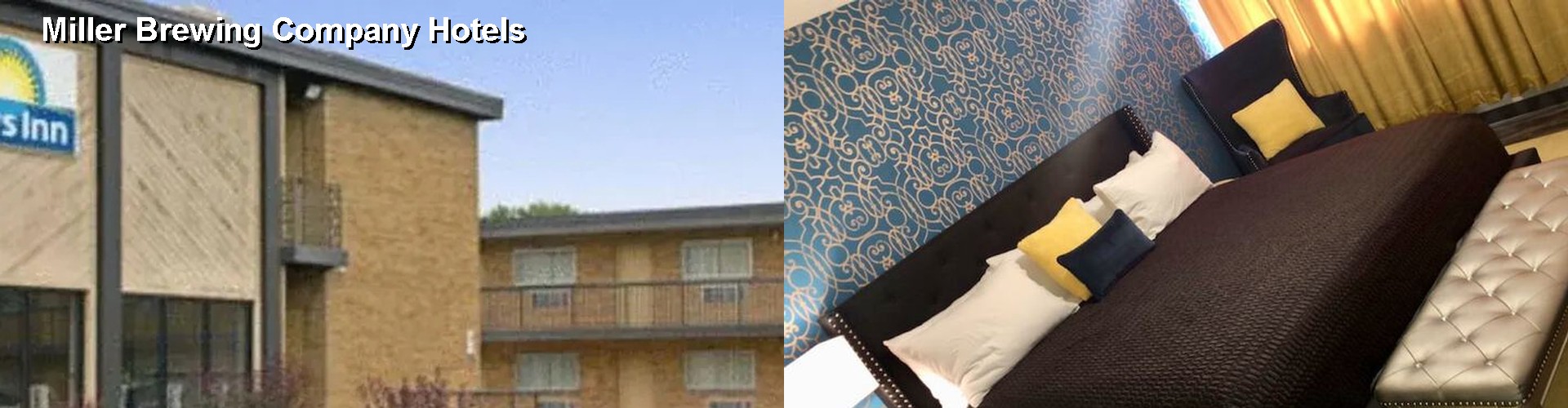 5 Best Hotels near Miller Brewing Company