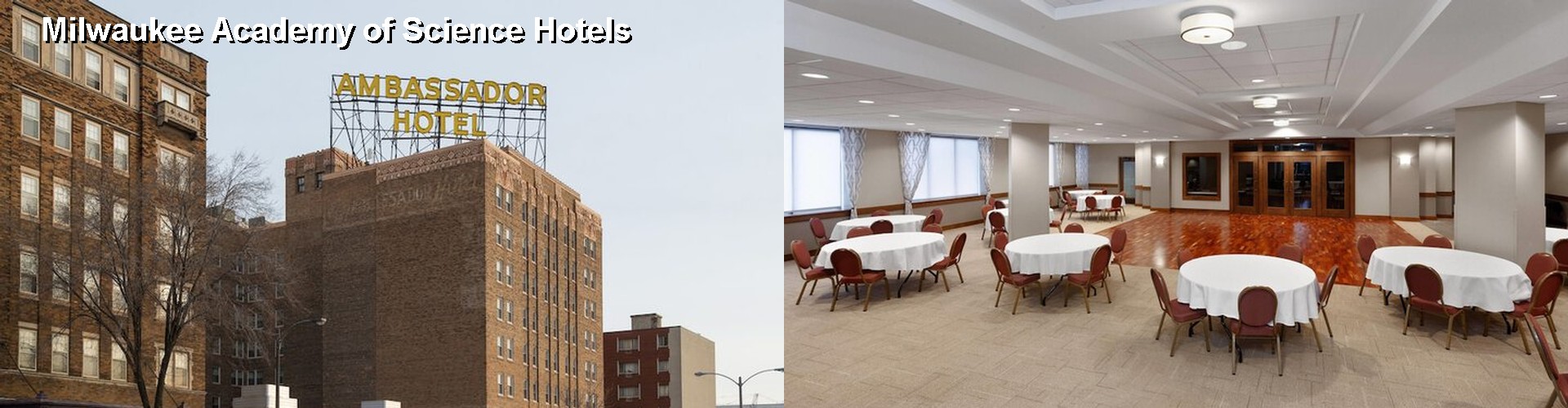 5 Best Hotels near Milwaukee Academy of Science