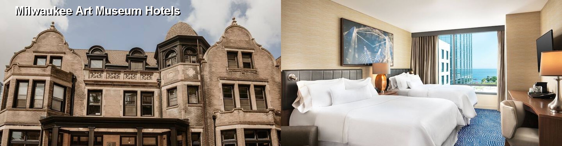5 Best Hotels near Milwaukee Art Museum