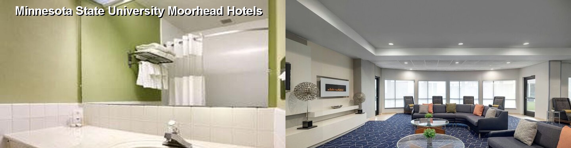 4 Best Hotels near Minnesota State University Moorhead