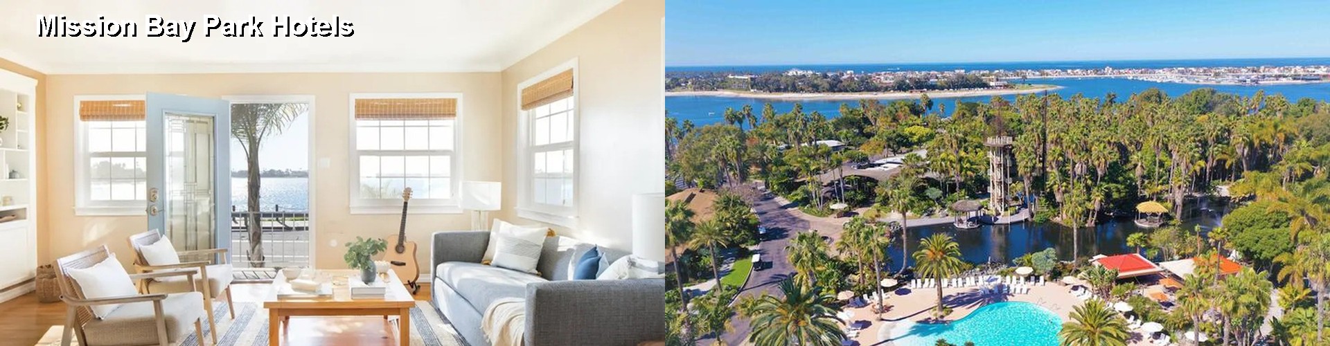 5 Best Hotels near Mission Bay Park