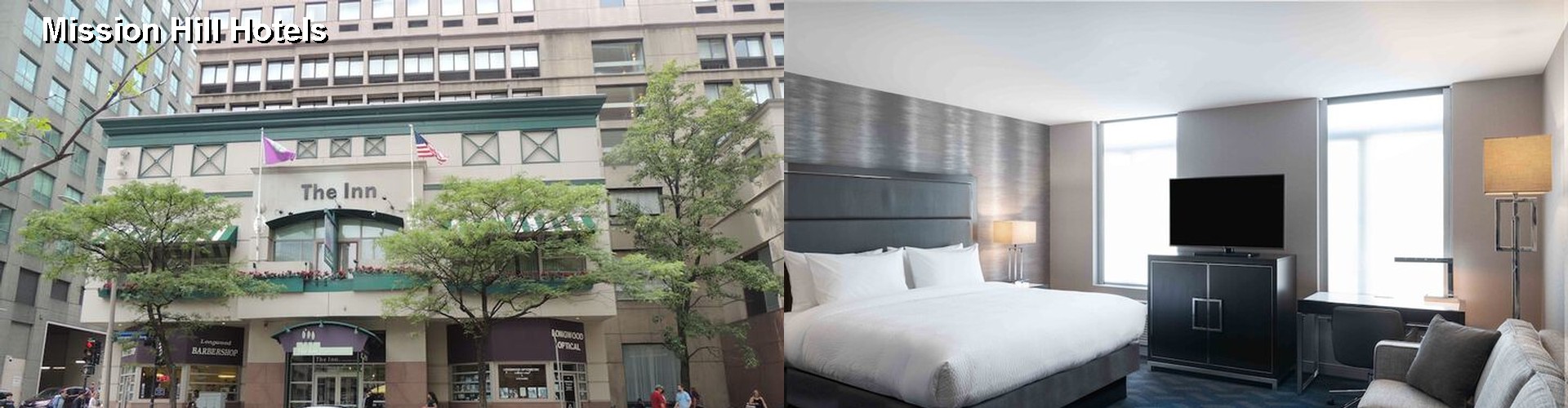 5 Best Hotels near Mission Hill
