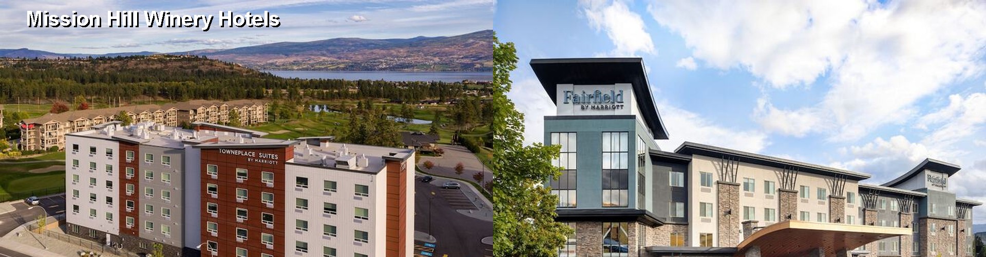 5 Best Hotels near Mission Hill Winery