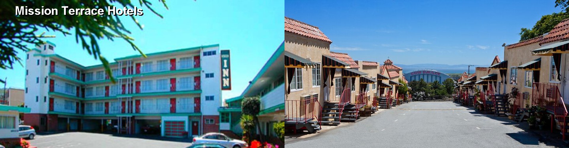 2 Best Hotels near Mission Terrace