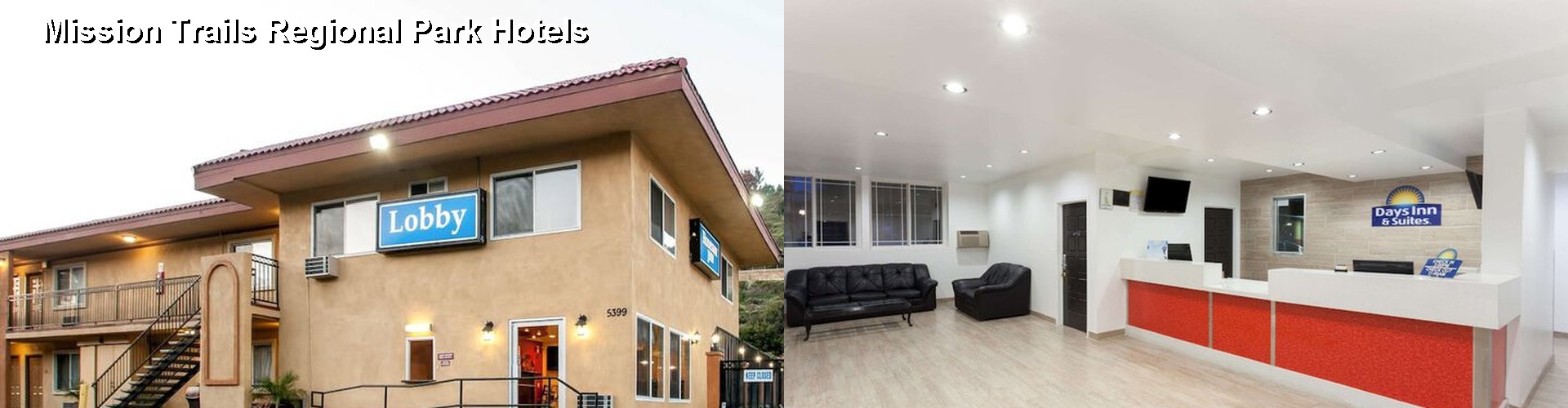 2 Best Hotels near Mission Trails Regional Park