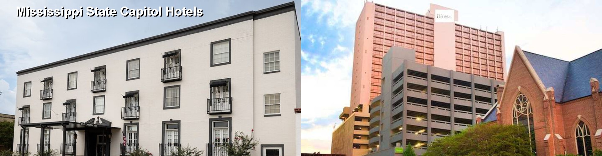 2 Best Hotels near Mississippi State Capitol