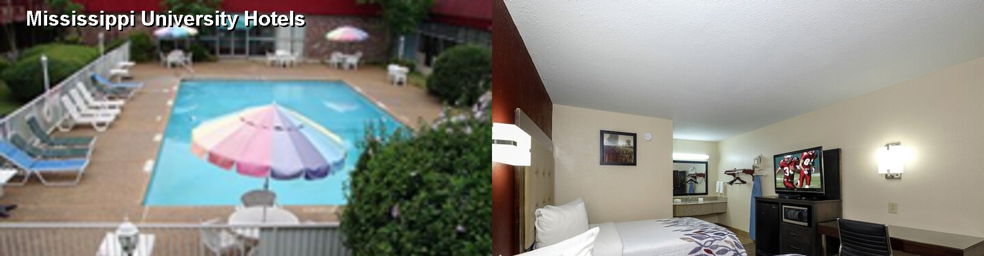 4 Best Hotels near Mississippi University