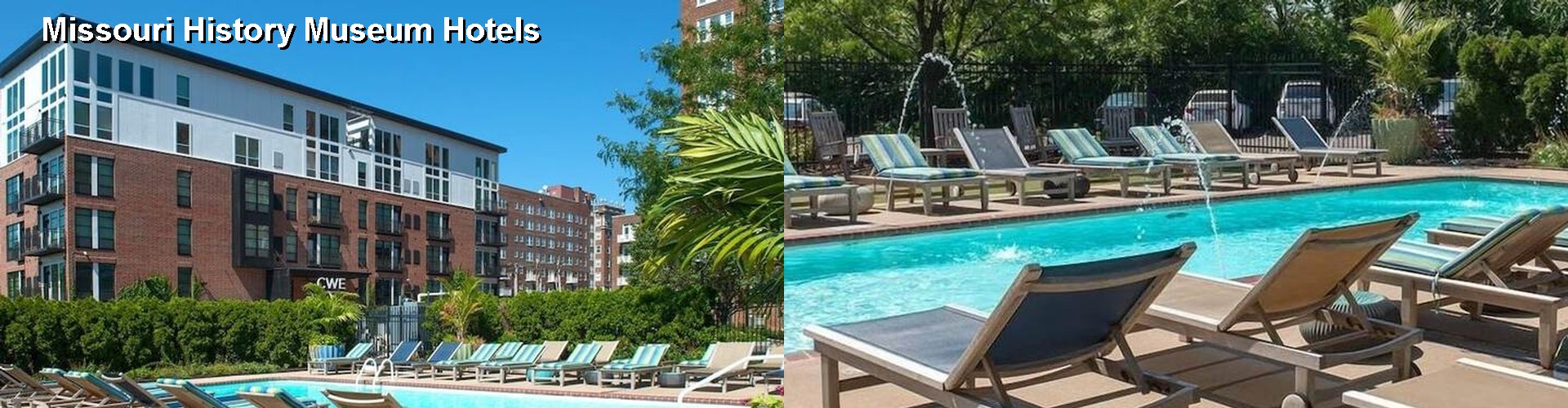 4 Best Hotels near Missouri History Museum
