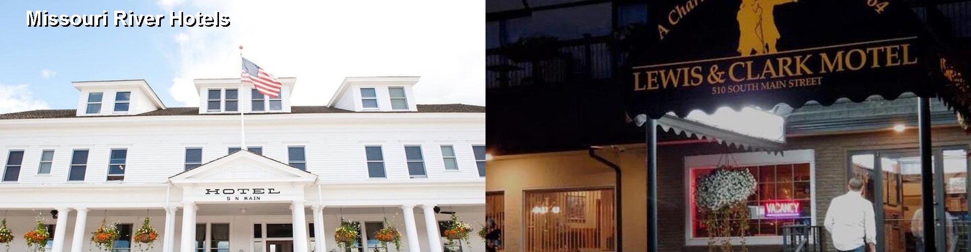 4 Best Hotels near Missouri River