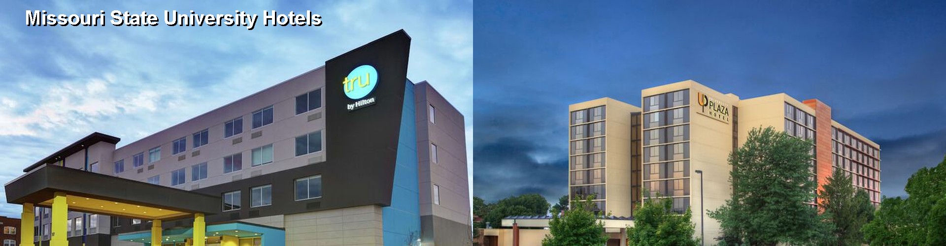 5 Best Hotels near Missouri State University