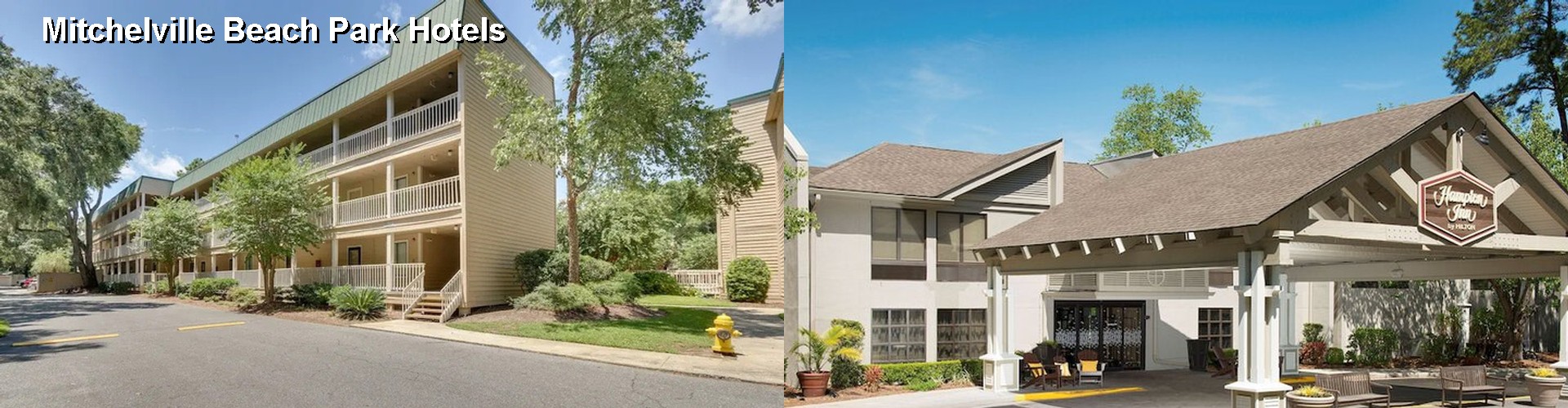 2 Best Hotels near Mitchelville Beach Park