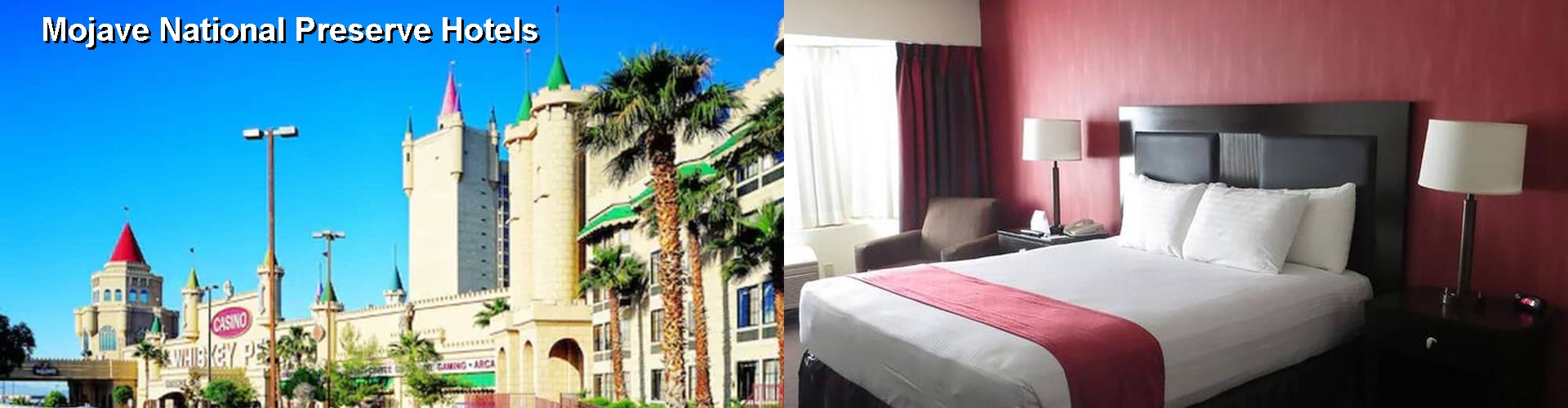 0 Best Hotels near Mojave National Preserve