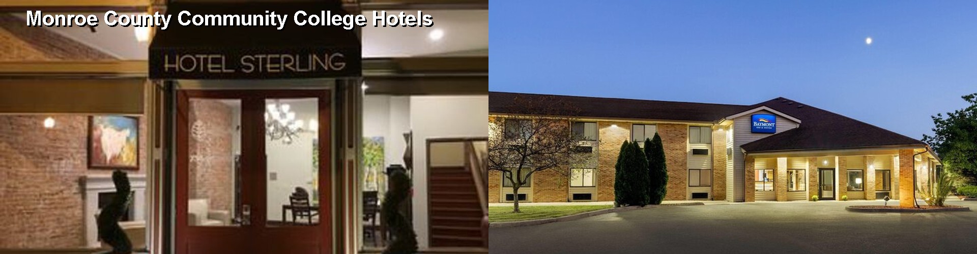 1 Best Hotels near Monroe County Community College