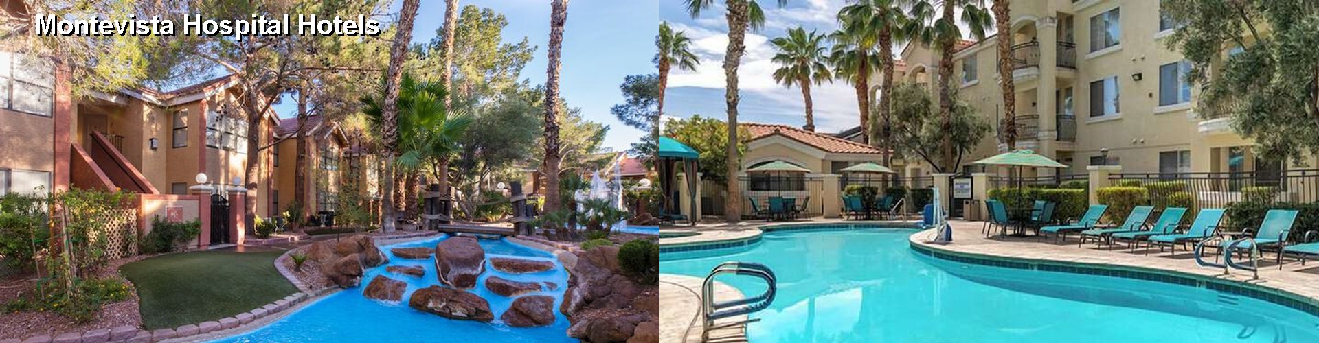 5 Best Hotels near Montevista Hospital