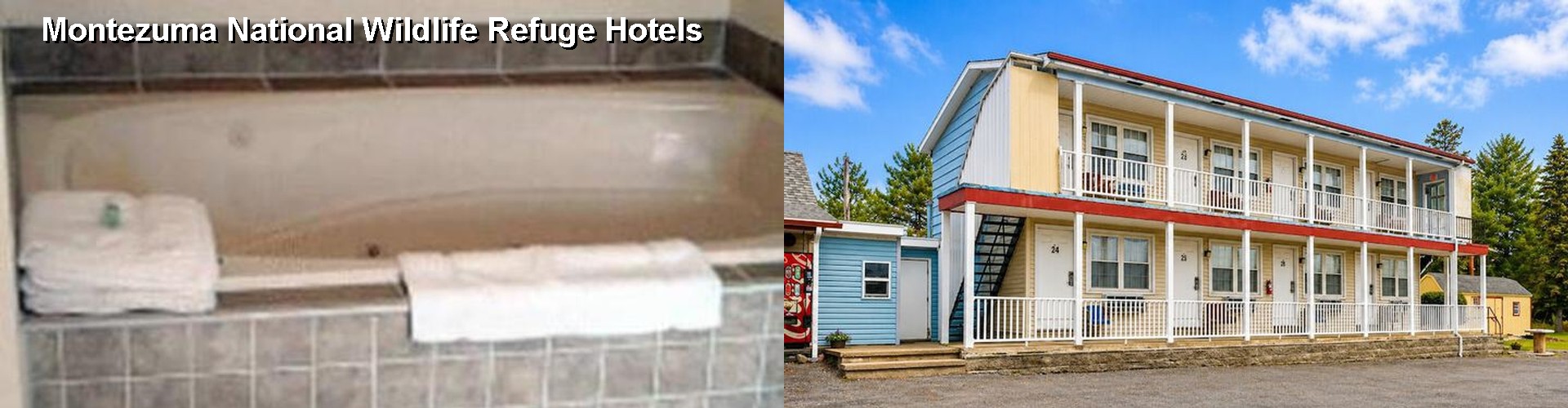 5 Best Hotels near Montezuma National Wildlife Refuge