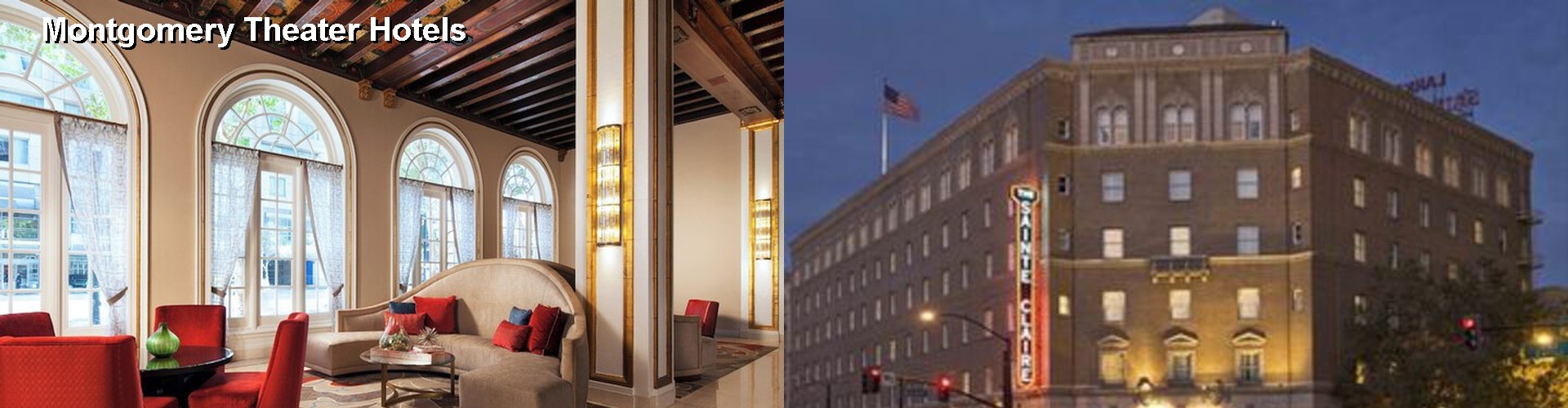 5 Best Hotels near Montgomery Theater