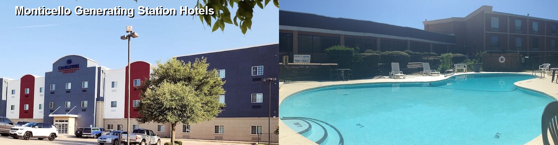 4 Best Hotels near Monticello Generating Station