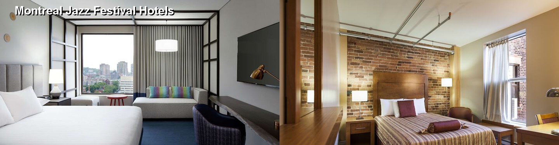 5 Best Hotels near Montreal Jazz Festival