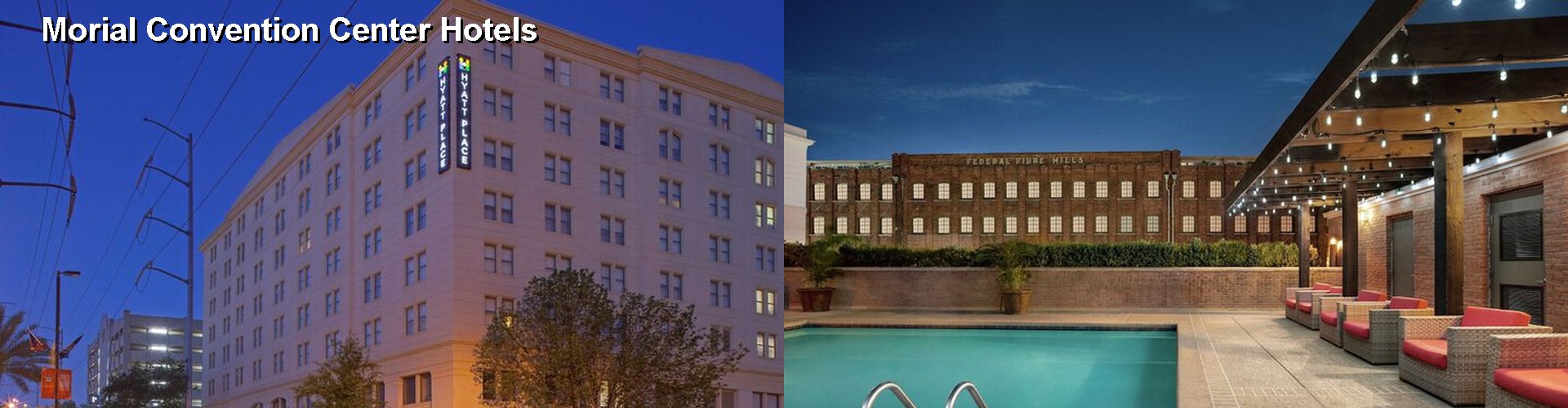 4 Best Hotels near Morial Convention Center