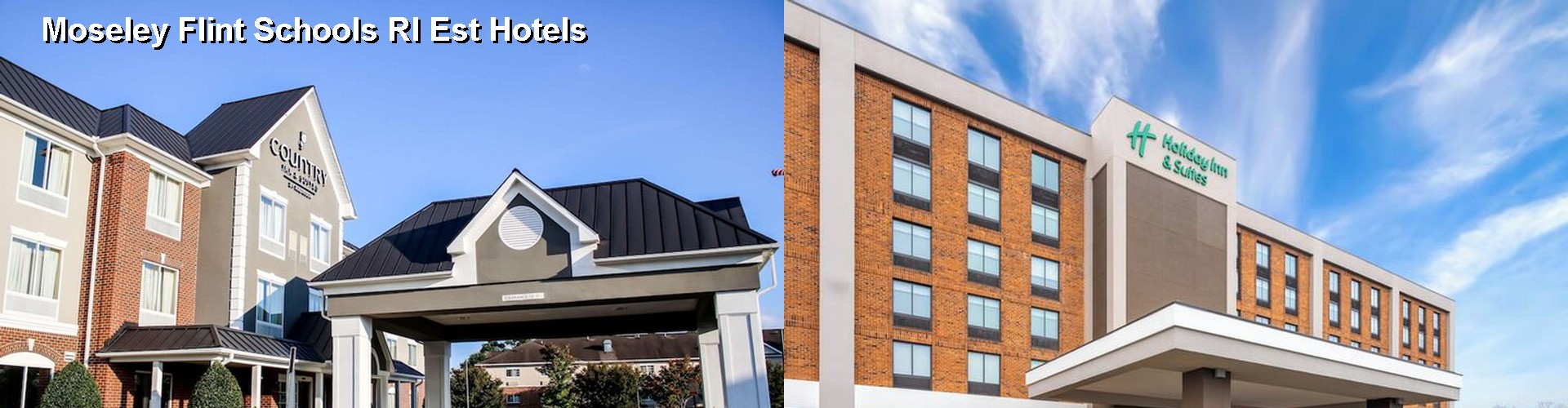 3 Best Hotels near Moseley Flint Schools Rl Est
