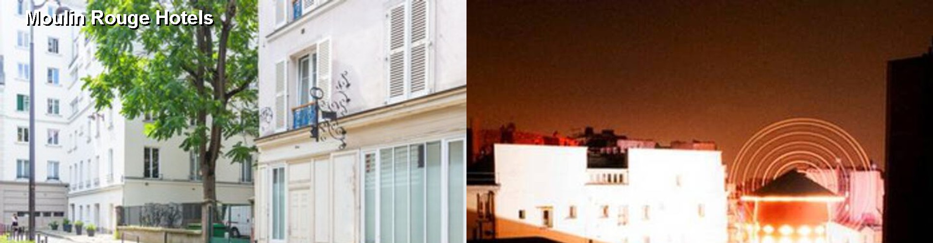 5 Best Hotels near Moulin Rouge